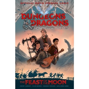 Dungeons & Dragons: Honor Among Thieves--The Feast of the Moon (Movie Prequel Comic) - by  Jeremy Lambert & Ellen Boener (Paperback) - 1 of 1
