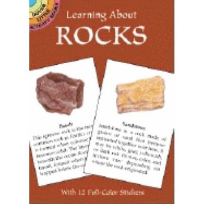 Learning about Rocks - (Dover Little Activity Books) by  Sy Barlowe (Paperback)