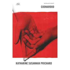 Coonardoo - by  Katherine Prichard (Paperback) - 1 of 1