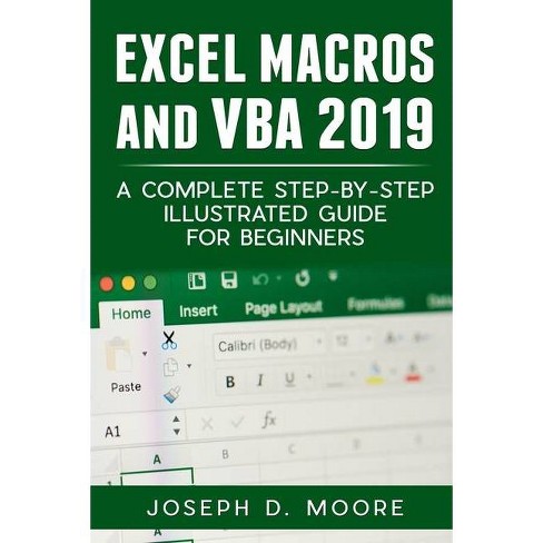 Excel Macros And Vba 2019 By Joseph D Moore Paperback - 