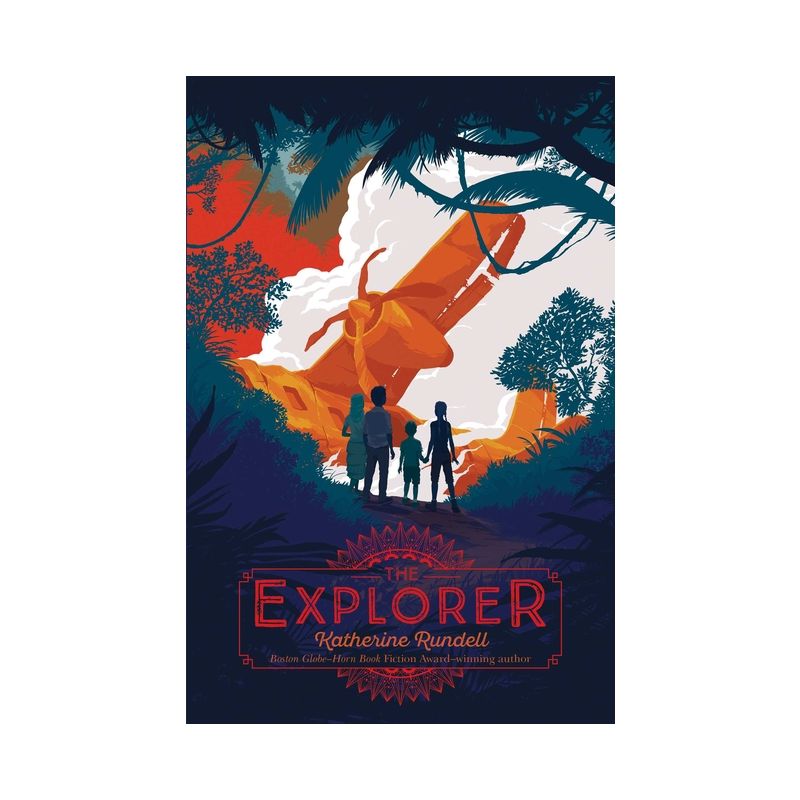 The Explorer - by Katherine Rundell, 1 of 2