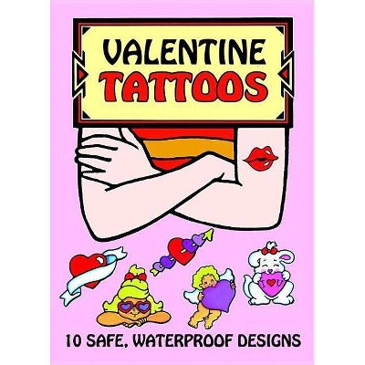 Valentine Tattoos - (Dover Tattoos) by  Robbie Stillerman (Paperback)