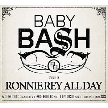 Baby Bash - Ronnie Rey All Day (CD)