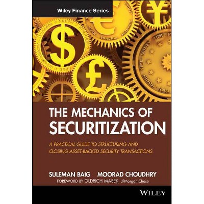 The Mechanics of Securitization - (Wiley Finance) by  Suleman Baig (Hardcover)