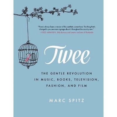 Twee - by  Marc Spitz (Paperback)