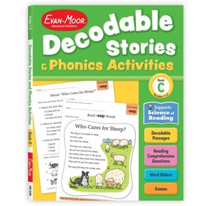 Decodable Stories and Phonics Activities, Level C, Grade 1 - 2 Workbook - by  Evan-Moor Educational Publishers (Paperback) - 1 of 1