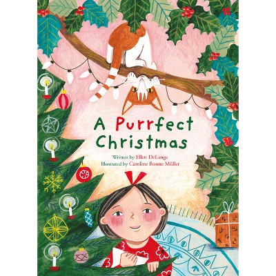 A Purrfect Christmas - by  Ellen Delange (Hardcover)