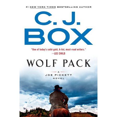 Wolf Pack - (Joe Pickett Novel) by  C J Box (Paperback)