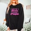 I Prefer Books Over People Stars - Women's Lightweight Garment Dyed Sweatshirt - 3 of 4