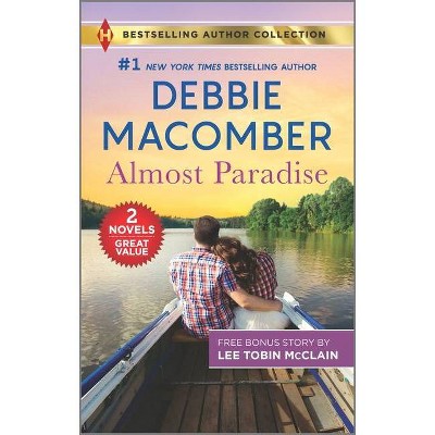 Almost Paradise & the Soldier's Redemption - by Debbie Macomber & Lee Tobin McClain (Paperback)