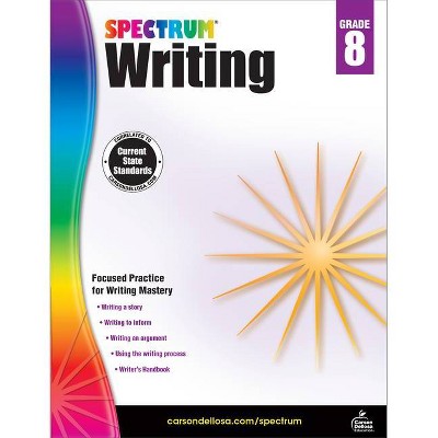 Spectrum Writing, Grade 8 - (Paperback)