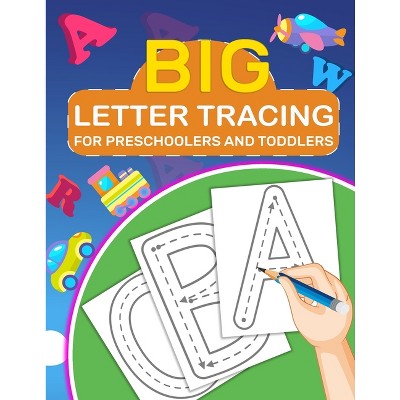 Letter And Number Tracing Book For Kids Ages 3-5 - By Activity Treasures  (paperback) : Target