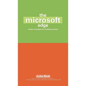 The Microsoft Edge - by  Julie Bick (Paperback) - 1 of 1