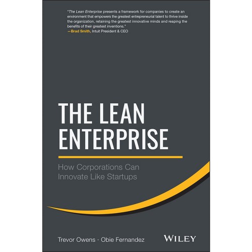 The Lean Enterprise - by Trevor Owens & Obie Fernandez (Hardcover)