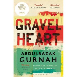 Gravel Heart - by  Abdulrazak Gurnah (Paperback) - 1 of 1