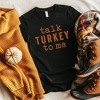 Simply Sage Market Women's Talk Turkey To Me Short Sleeve Graphic Tee - 3 of 4