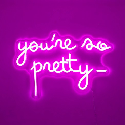 Whatever! Company You're so Pretty Neon Sign Novelty Wall Light - image 1 of 3