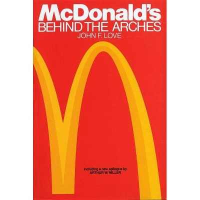 McDonald's - by  John F Love (Paperback)