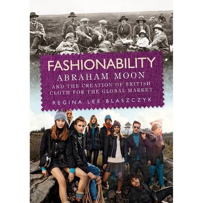 Fashionability - by  Regina Lee Blaszczyk (Paperback)