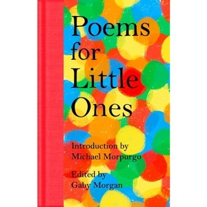 Poems for Little Ones - by  Gaby Morgan (Hardcover) - 1 of 1
