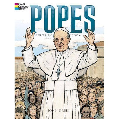 Popes Coloring Book - by  John Green (Paperback)