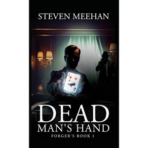 Dead Man's Hand - by Steven Meehan - 1 of 1