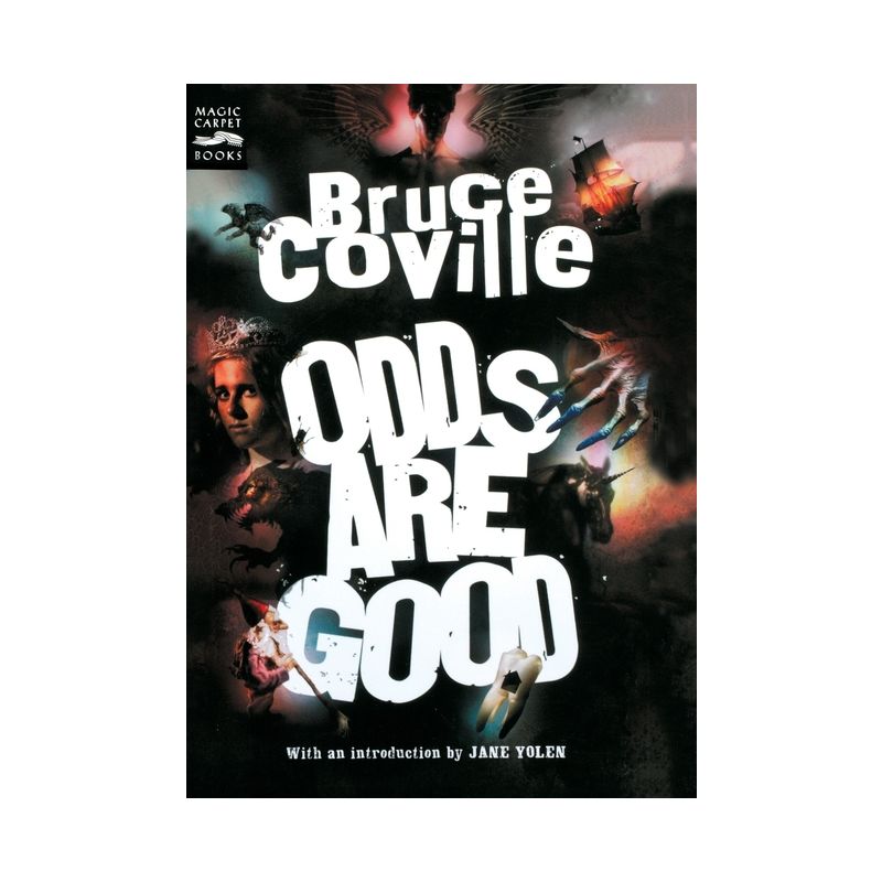 Odds Are Good - by  Bruce Coville (Paperback), 1 of 2