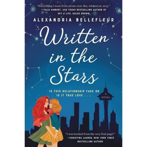 Written in the Stars - by Alexandria Bellefleur (Paperback) - 1 of 1