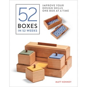 52 Boxes in 52 Weeks - by  Matt Kenney (Paperback) - 1 of 1