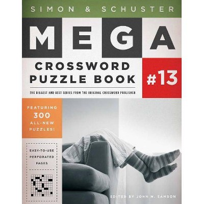 Simon & Schuster Mega Crossword Puzzle Book #13, 13 - (S&s Mega Crossword Puzzles) by  John M Samson (Paperback)