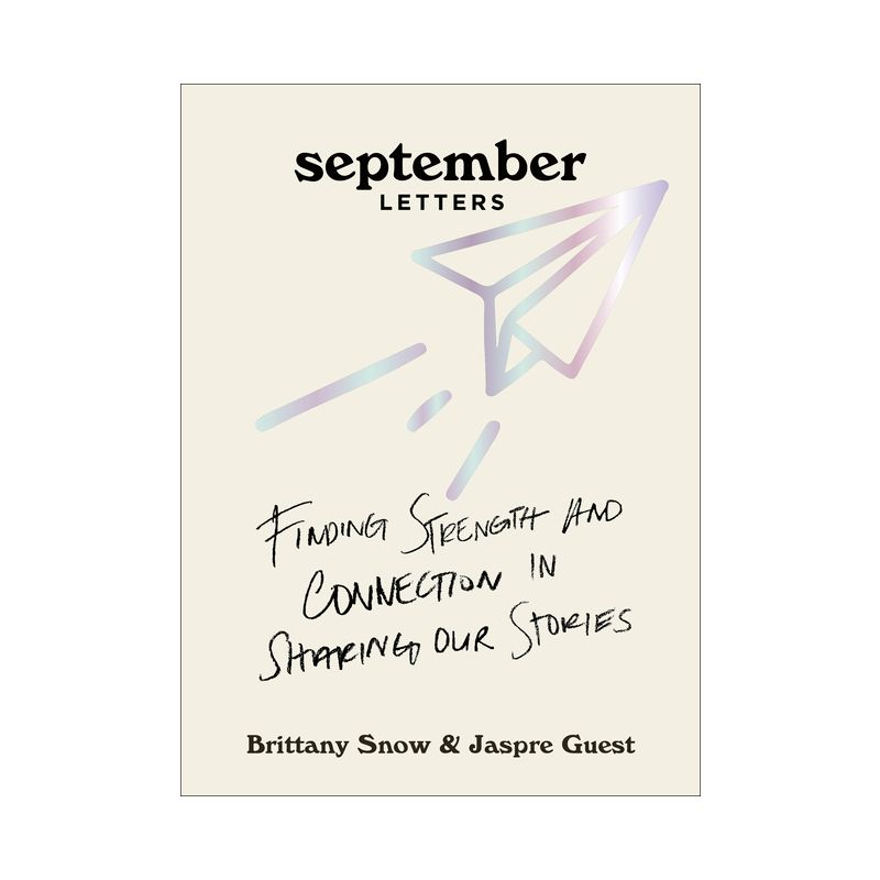 September Letters - by Brittany Snow &#38; Jaspre Guest (Hardcover), 1 of 2