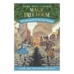 Earthquake in the Early Morning ( Magic Tree House) (Paperback) by Mary Pope Osborne