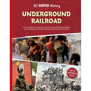 DK Super History: The Underground Railroad - 1 of 1