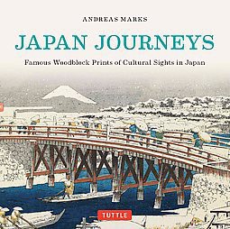 Japan Journeys - by  Andreas Marks (Hardcover)