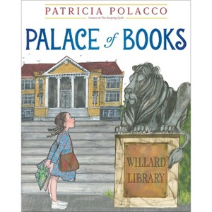 Palace of Books - by  Patricia Polacco (Hardcover) - 1 of 1