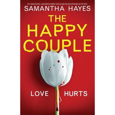 The Happy Couple - by  Samantha Hayes (Paperback)