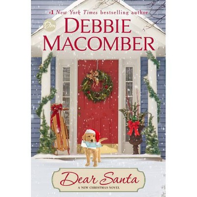 Dear Santa - by Debbie Macomber (Hardcover)