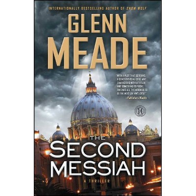 Second Messiah - by  Glenn Meade (Paperback)