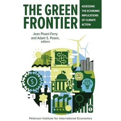 The Green Frontier - by  Adam Posen & Jean Pisani-Ferry (Paperback)