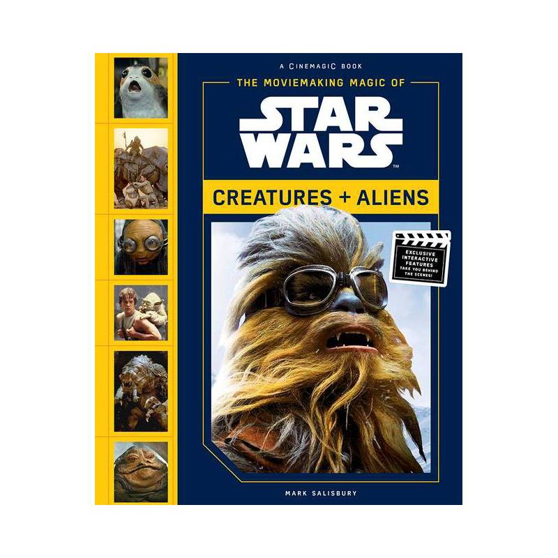 Moviemaking Magic of Star Wars : Creatures + Aliens -  by Mark Salisbury (Hardcover), 1 of 2