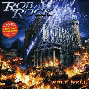 Rob Rock - Holy Hell (CD) - 1 of 1