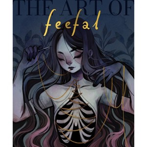 The Art of Feefal - by  Linnea Kikuchi (Hardcover) - 1 of 1