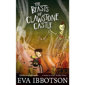 The Beasts of Clawstone Castle - by  Eva Ibbotson (Paperback) - 1 of 1