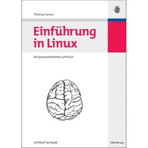 Einführung in Linux - by  Thomas Kessel (Paperback) - 1 of 1