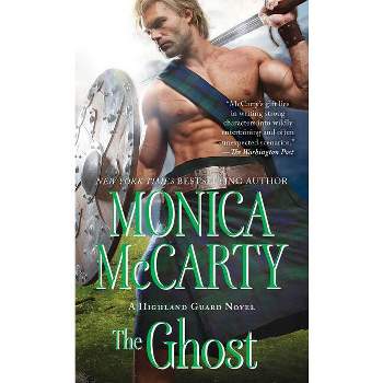 The Ghost, 12 - (Highland Guard) by  Monica McCarty (Paperback)