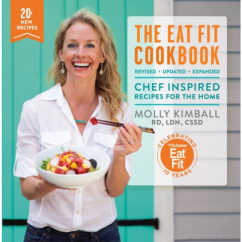 The Eat Fit Cookbook - (pelican) By Molly Kimball (hardcover) : Target