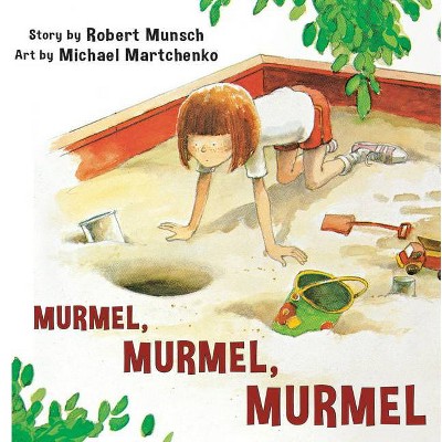 Murmel, Murmel, Murmel - (Annikin) by  Robert Munsch (Paperback)