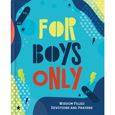 For Boys Only - by  Glenn Hascall (Hardcover)