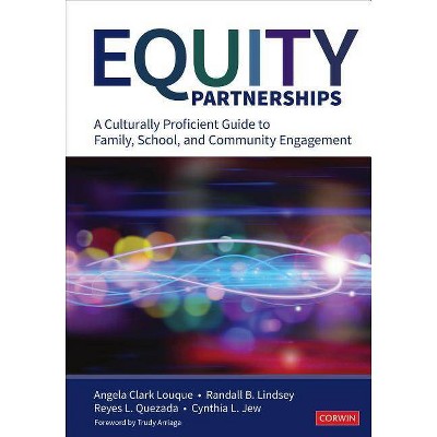 Equity Partnerships - by  Angela R Clark-Louque & Randall B Lindsey & Reyes L Quezada & Cynthia L Jew (Paperback)