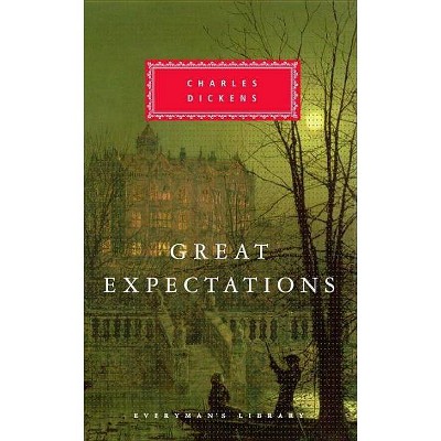 Great Expectations - (Everyman's Library Classics) by  Charles Dickens (Hardcover)